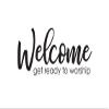 Sound Sayings Vinyl Wall Art Decal | Welcome get Ready to Worship | Church Worship Sanctuary Entry Door Sign Decor (Black, 28 x 10.7 Inches) view 2