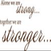 Decaltor Brown 33" x 17" Alone WE are Strong Together Lettering Wall Decal Sticker Sticker D?or Bible Verse Sticker view 1