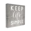 Stupell Industries Keep Life Simple Phrase Grey Plank Pattern view 1