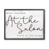 Stupell Industries What Happens at The Salon Phrase Beauty Sentiments, Designed by Daphne Polselli Black Framed Wall Art, 16 x 20, Beige view 1