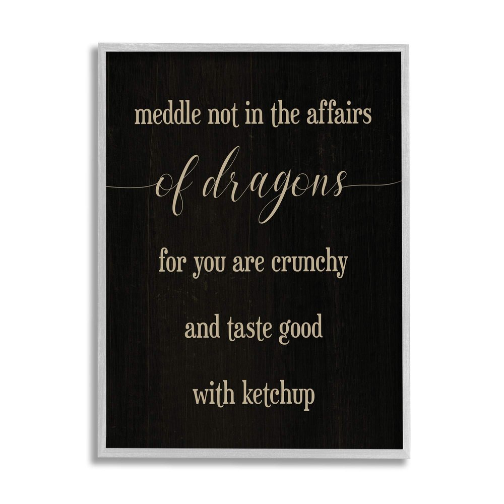 Stupell Industries Meddle Not in Dragon Affairs Saying Mythical Creature, Designed by Daphne Polselli Grey Framed Wall Art, 16 x 20, Black