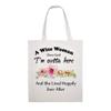A Wise Woman Once Said Im Outta Here Canvas Tote Bag, Reusable Shopping Bag For Women, Eco-Friendly Handbags For Women Girls view 1