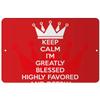Makoroni - Keep Calm I'm GREATLY Blessed Highly Favored and Deeply Loved - 8"x12" Aluminum Novelty Fun Street Sign, DesH43 view 1