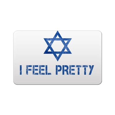 Makoroni - I FEEL PRETTY Jewish 2"x3" Novelty Humor Gift Refrigerator Magnet, DesX84