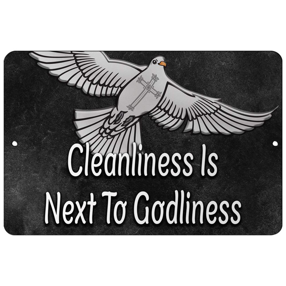 Makoroni - Cleanliness is Next to Godliness Christian Pigeon - 8"x12" Aluminum Novelty Fun Street Sign, DesR91