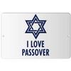 Makoroni - I Love Passover Jewish - 12"x18" Aluminum Novelty Fun Street Sign, DesW16 view 1