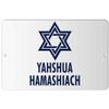 Makoroni - YAHSHUA HAMASHIACH Jewish - 8"x12" Aluminum Novelty Fun Street Sign, Desy32 view 1