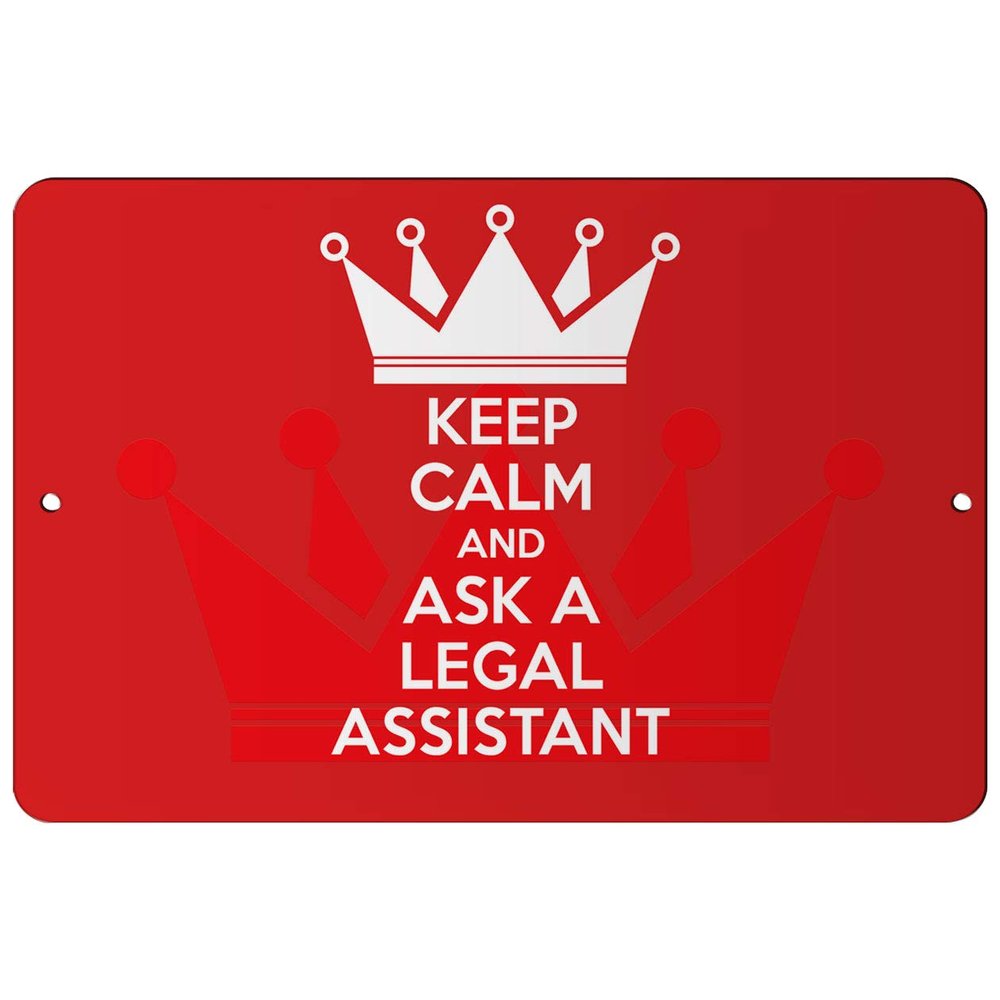 Makoroni - Keep Calm and Ask A Legal Assistant - 12"x18" Aluminum Novelty Fun Street Sign, DesN25
