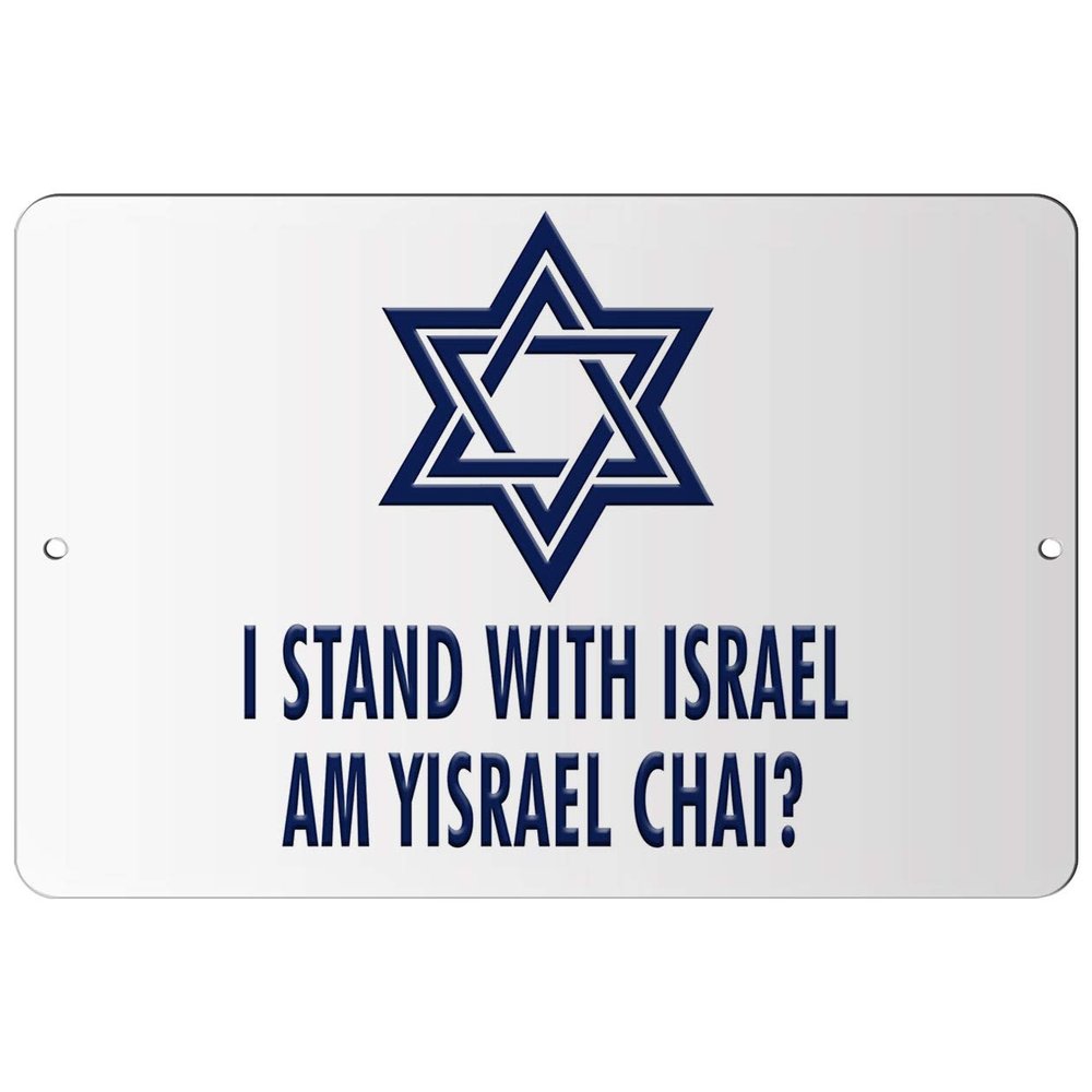 Makoroni - I Stand with Israel AM Yisrael CHAI Jewish - 8"x12" Aluminum Novelty Fun Street Sign, DesW23