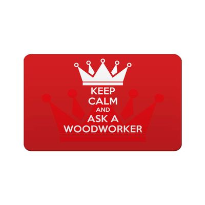 Makoroni - KEEP CALM AND ASK A WOODWORKER 2"x3" Novelty Humor Gift Refrigerator Magnet, DesR26