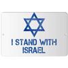 Makoroni - I Stand with Israel Jewish - 12"x18" Aluminum Novelty Fun Street Sign, DesZ76 view 1