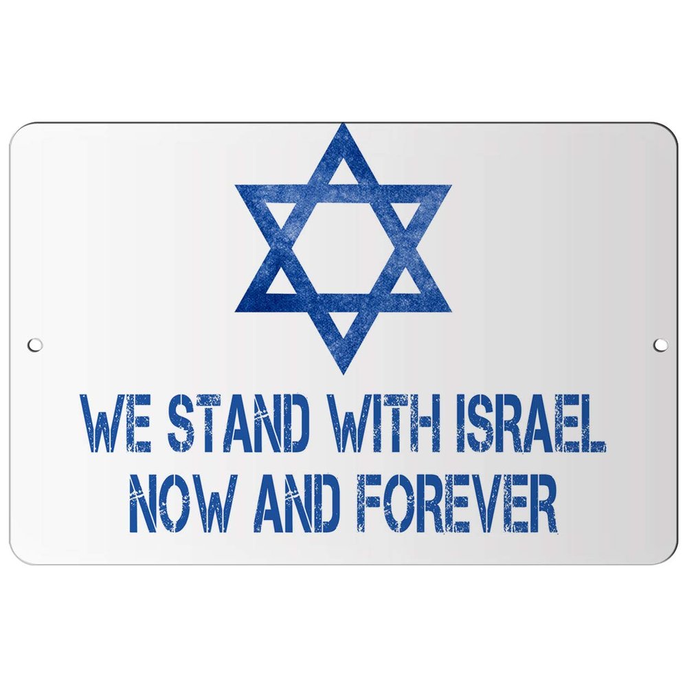 Makoroni - WE Stand with Israel Now and Forever Jewish - 8"x12" Aluminum Novelty Fun Street Sign, DesB79