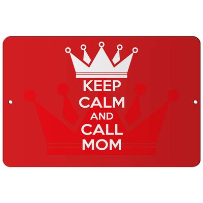 Makoroni - Keep Calm and Call MOM - 8"x12" Aluminum Novelty Fun Street Sign, DesA83