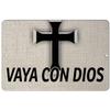 Makoroni - VAYA CON DIOS Christian Cross - 12"x18" Aluminum Novelty Fun Street Sign, DesR52 view 1