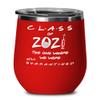 Class of 2021 Quarantine Friends TV Show Wine Tumbler The One Where We Were Still Quarantined Funny Facemask Covid 19 Vaccine Pun 12oz Powder Coated S view 1