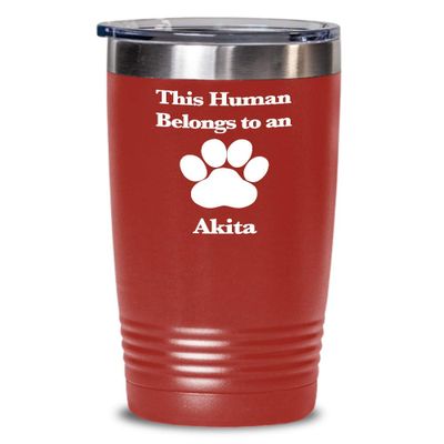 Akita Tumbler Travel Coffee Cup Dog Mom Fur Dad Human Belongs to this Pup