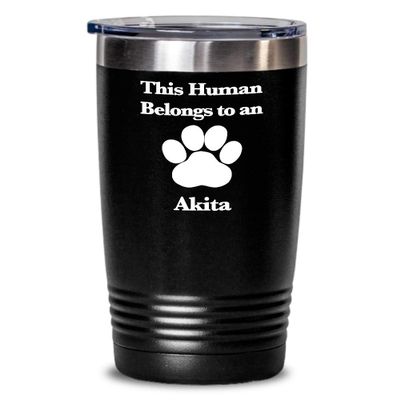 Akita Tumbler Travel Coffee Cup Dog Mom Fur Dad Human Belongs to this Pup