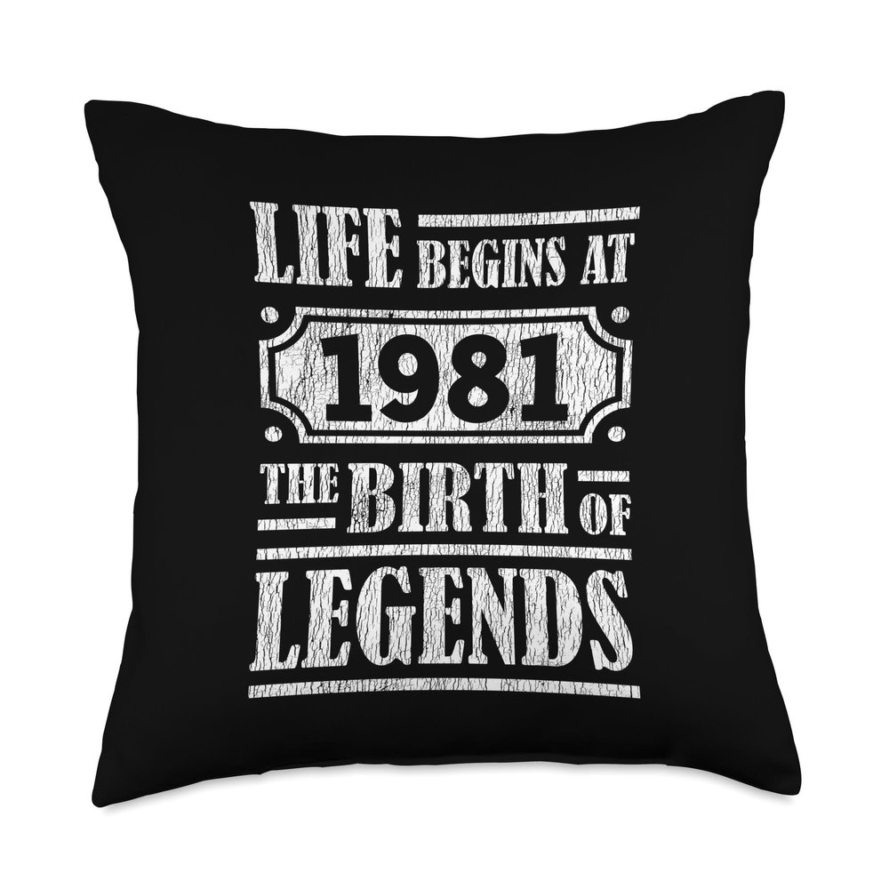 43 Year Old Life Begins 1981 Birth Of Legends 43rd Birthday Throw Pillow