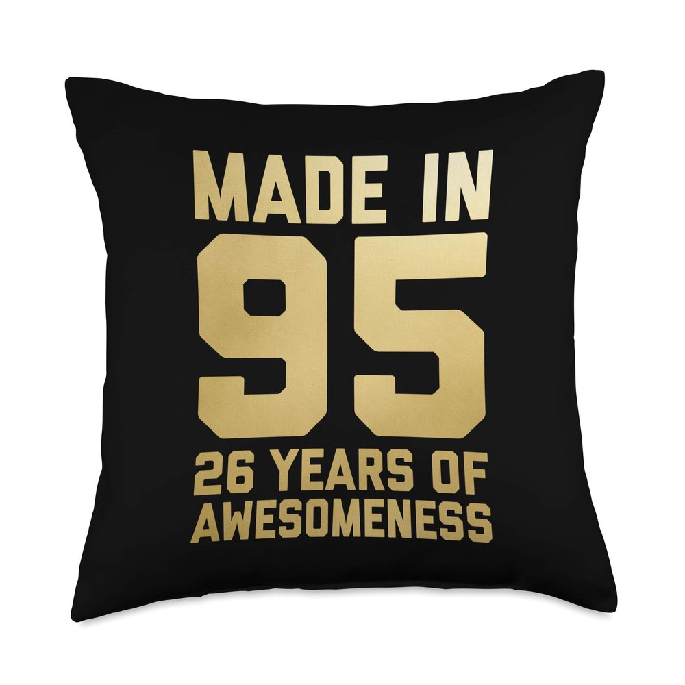 26th Birthday Gift Men Women 26 Year Old Daughter Son 1995 Throw Pillow