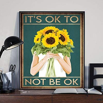 Mental Health Poster It's Ok to Not Be Ok Poster Mental Health Awareness Poster Be Kind to Your Mind Poster Cafe, Bar, Home, Courtyard Wall Tin Sign Poster 8x12 inches