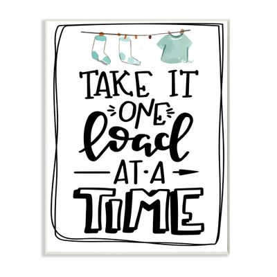 Stupell Industries One Load at A Time Laundry Humor Clothesline