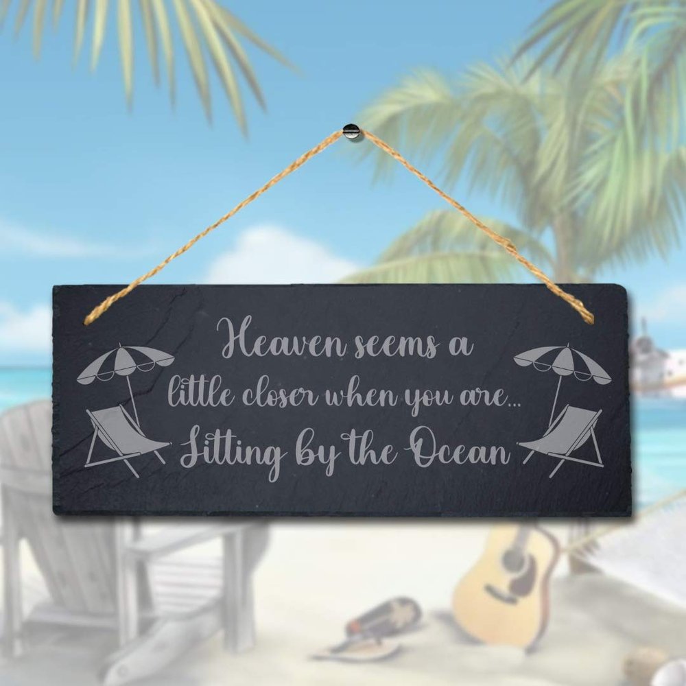 Stukk Heaven Seems Little Closer When You Sitting Hanging Ocean Beach Sea Sign, Natural Engraved Slate Stone Plaque, 30x12cm (Large)