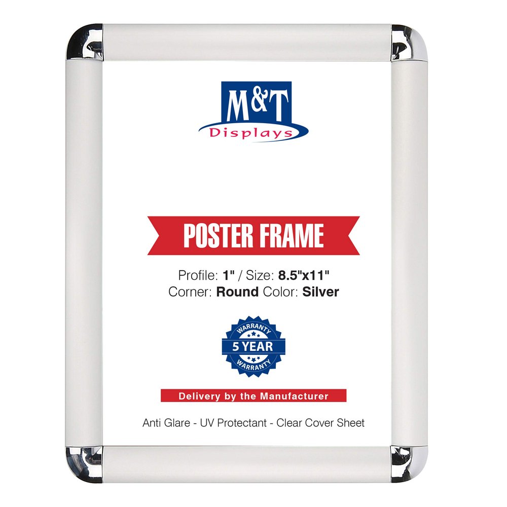 M&T Displays Snap Poster Frame 8.5x11 Inch Silver 1" Aluminum Profile Front Loading Wall Mounting Photo Picture Document Certificate Sign Holder Round Corner Anti Glare Cover