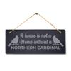 Stukk House Not Home Without Northern Cardinal Laser Hanging Bird Sign, Natural Engraved Slate Stone Plaque, 30x12cm view 3