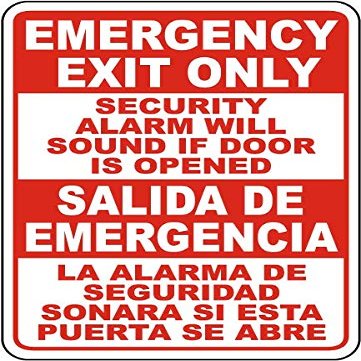 The Sign Studio - 10 x 14 - Emergency Exit Only Security Alarm Will Sound If Door is Opened/Salida De Emergencia La Alarma De Seguridad Sonara Si Esta Puerta Se Abre Sign Aluminum Sign .040