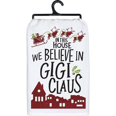 Primitives by Kathy 109651 We Believe in Gigi Claus Dish Towel, 28-inch Square, Cotton