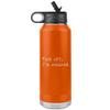 Funny Retirement Water Bottle Fuck Off I'm Retired Insulated Tumbler 32oz BPA Free view 1