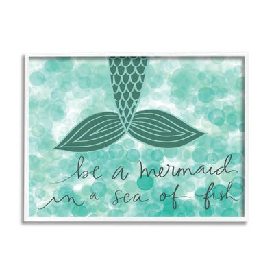 Stupell Industries Teal and Green Script Be A Mermaid