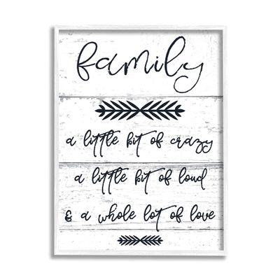Stupell Industries A Little Crazy Loud Love Family