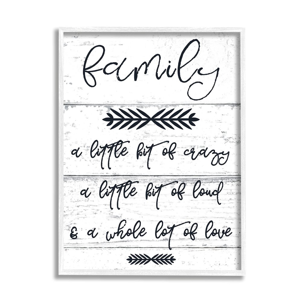 Stupell Industries A Little Crazy Loud Love Family