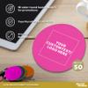 50 Round Foam Bud Coasters Pack, 4 inch - Customizable Text, Logo - PU Foam, Party Favor - Neon Pink view 2