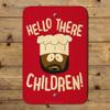GRAPHICS & MORE South Park Chef Hello Children Home Business Office Sign view 4