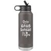 Softball Dad Water Bottle Only the Best Dads Raise Softball Players Insulated Tumbler 32oz BPA Free view 1