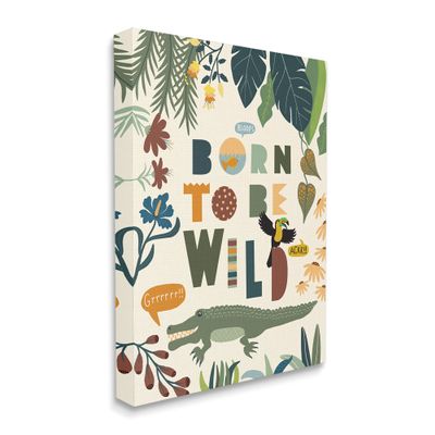 Stupell Industries Born to Be Wild Phrase Tropical Animal Forest Alligator