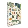 Stupell Industries Born to Be Wild Phrase Tropical Animal Forest Alligator view 1
