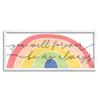 Stupell Industries Forever Be My Always Quote Bold Rainbow Arches view 1