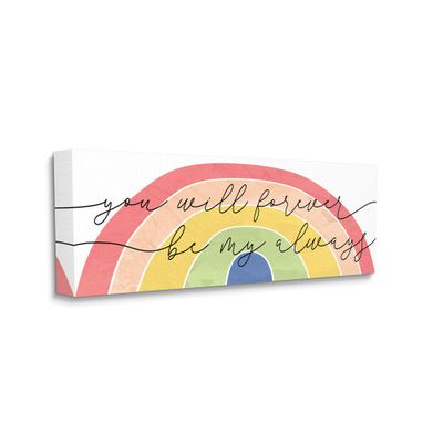 Stupell Industries Forever Be My Always Quote Bold Rainbow Arches