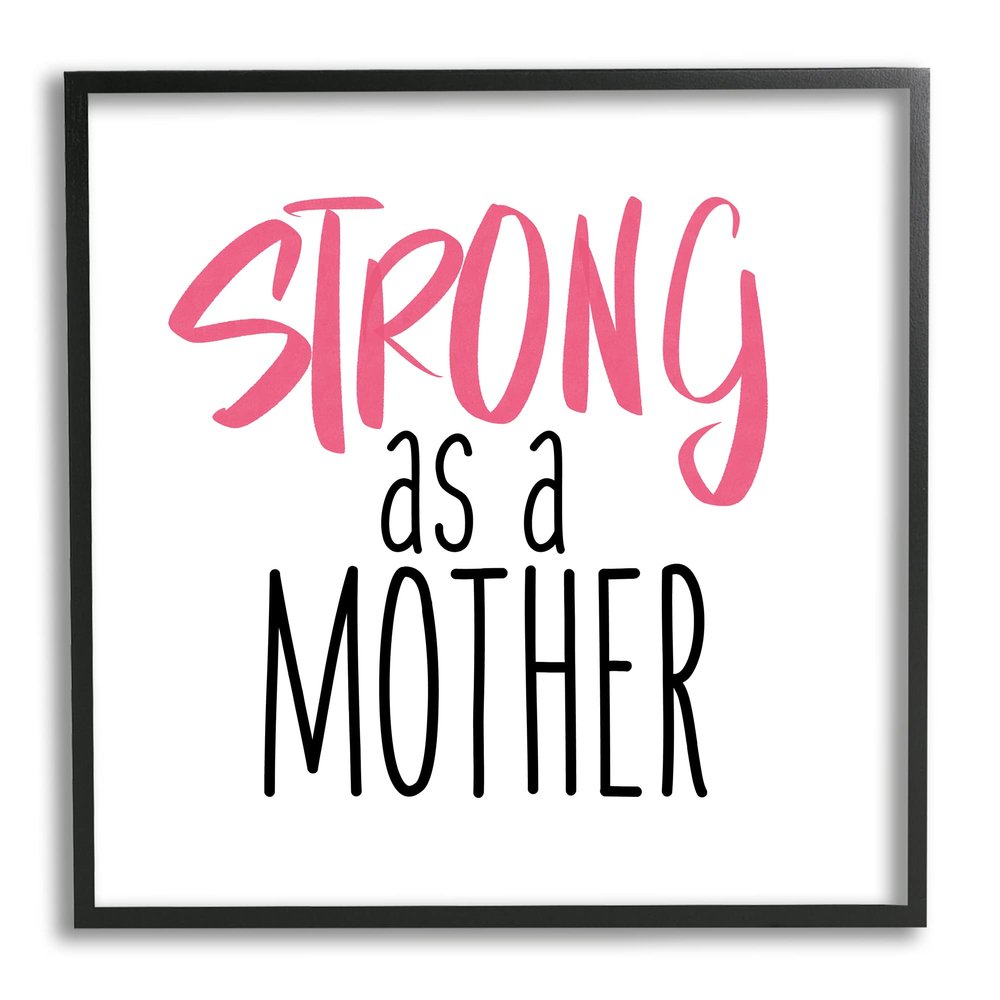 Strong As A Mother Sentiment Minimal Pink Pop