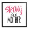Strong As A Mother Sentiment Minimal Pink Pop view 1