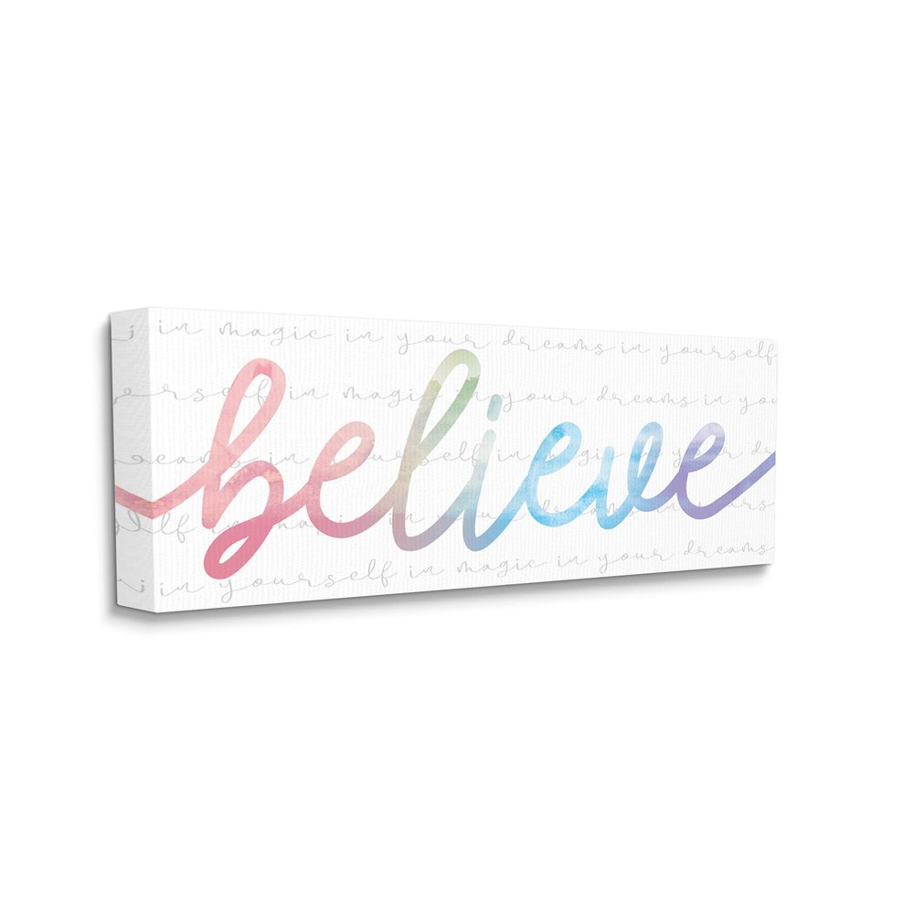 Stupell Industries Believe Rainbow Text Over Muted Motivational Phrase
