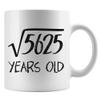 75th Birthday Present For Godfather Or Godmother, Square Root Of 5625 Years Old, Funny Seventy Five Years Bday Present, 75 Year Anniversary Mug, Much Older And Wiser Than I Look H8929I view 1