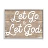 Stupell Industries Let Go & Let God Phrase Rustic Plank Pattern view 1