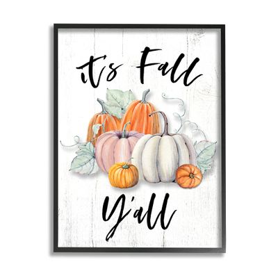 Stupell Industries It's Fall Y'all Seasonal Excitement Muted Harvest Pumpkins