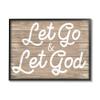 Stupell Industries Let Go & Let God Phrase Rustic Plank Pattern view 1