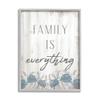 Stupell Industries Family is Everything Sentiment Blue Wild Flowers, Designed by Daphne Polselli Gray Framed Wall Art, Off-White view 1