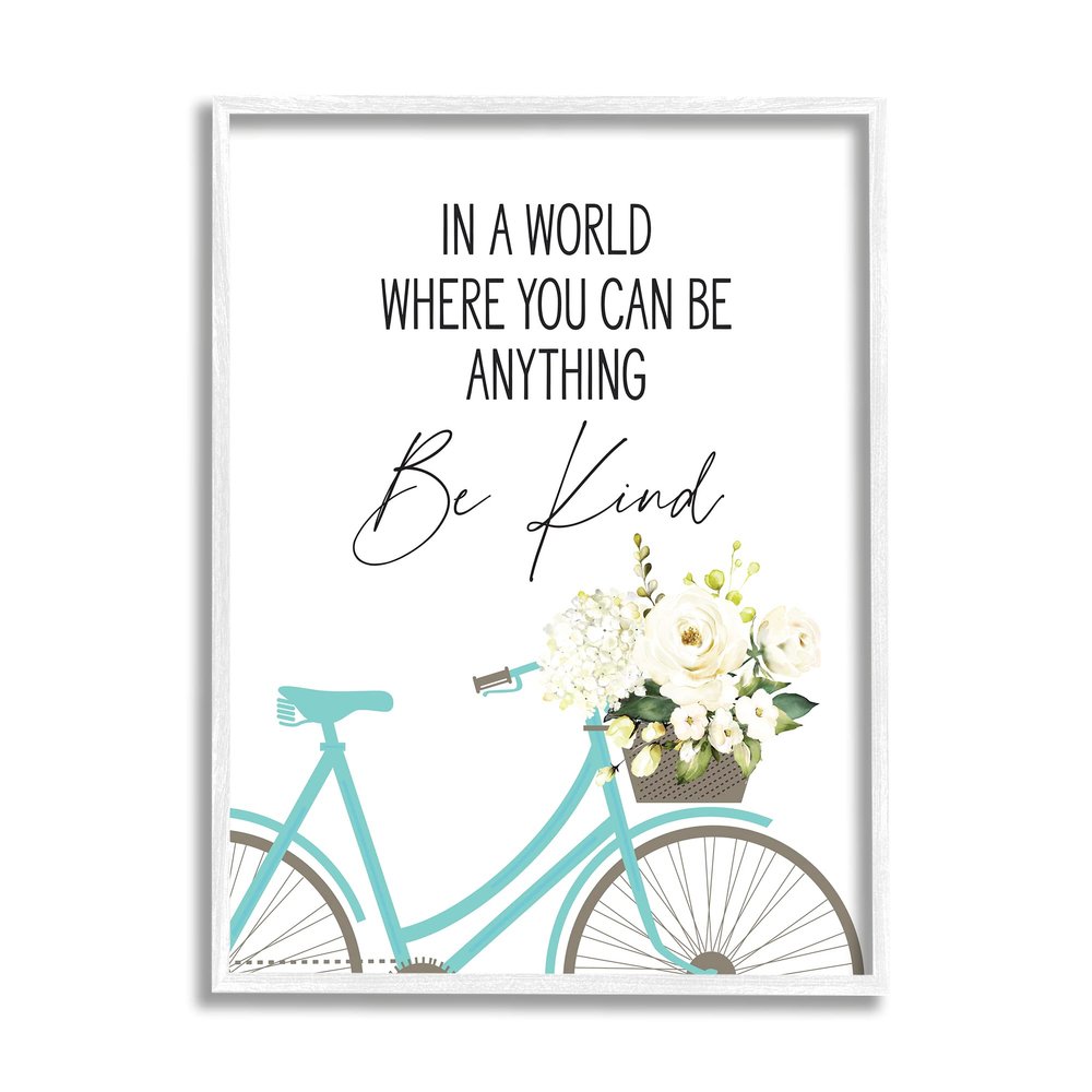 Stupell Industries Be Anything Be Kind Sentiment Blue Bicycle Floral